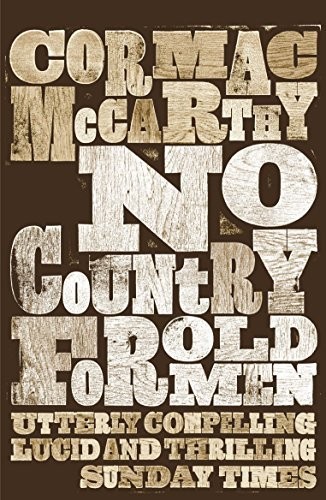 Country for old men - country, by