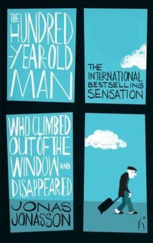 The hundred year old man - the, who