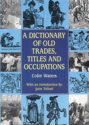 Dictionary old trades - dictionary,